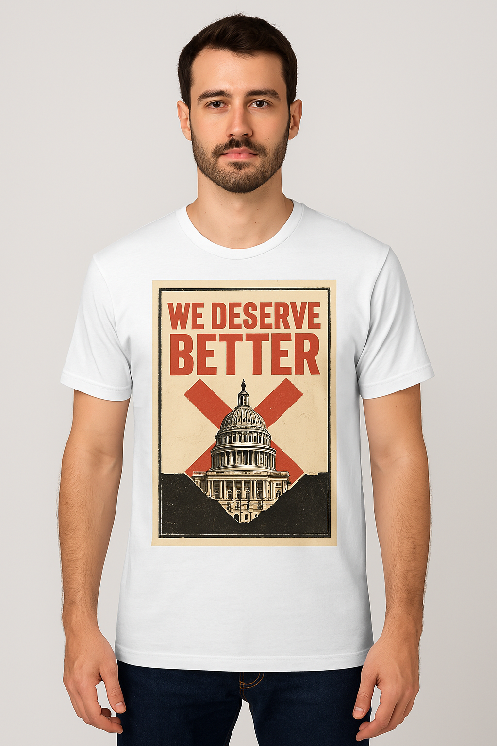 🔥 We Deserve Better – Unisex Political Protest T-Shirt | Anti-Establishment Graphic Tee Product vendor